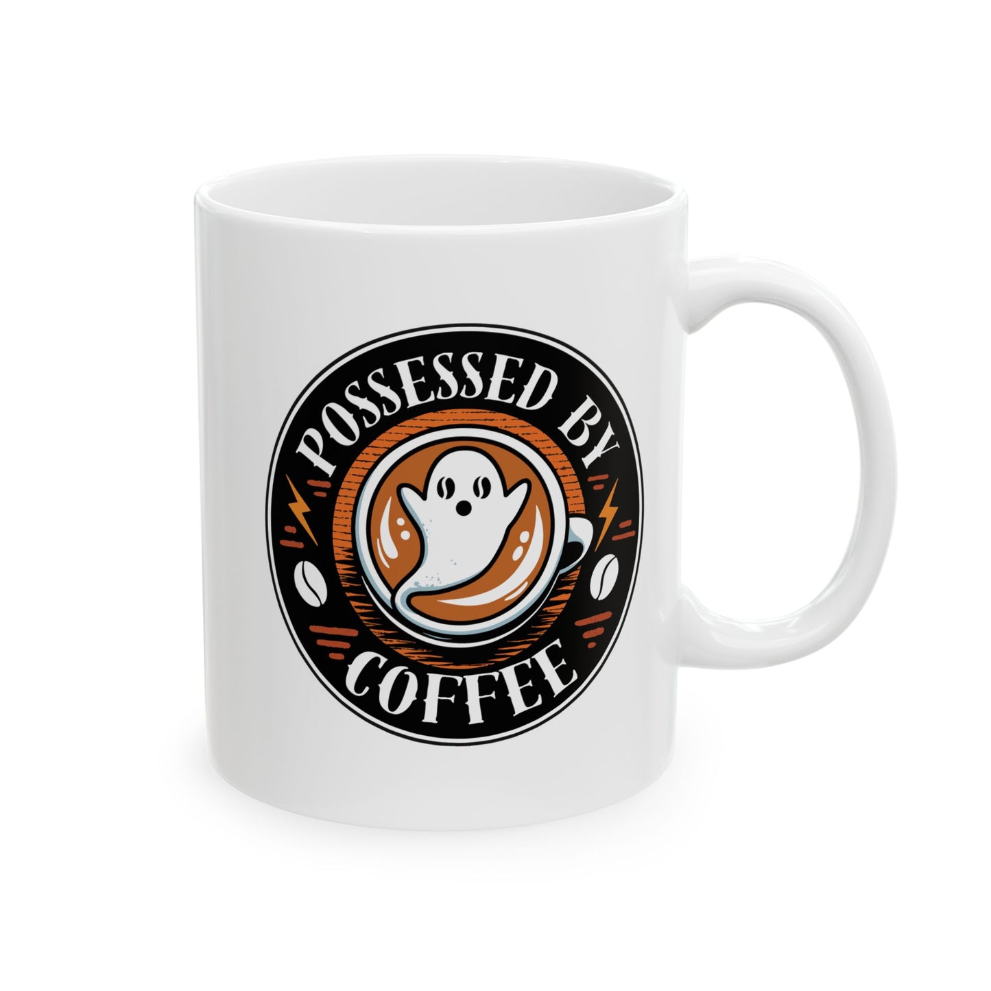 Possessed by Coffee Mug — White Ceramic 11oz & 15oz