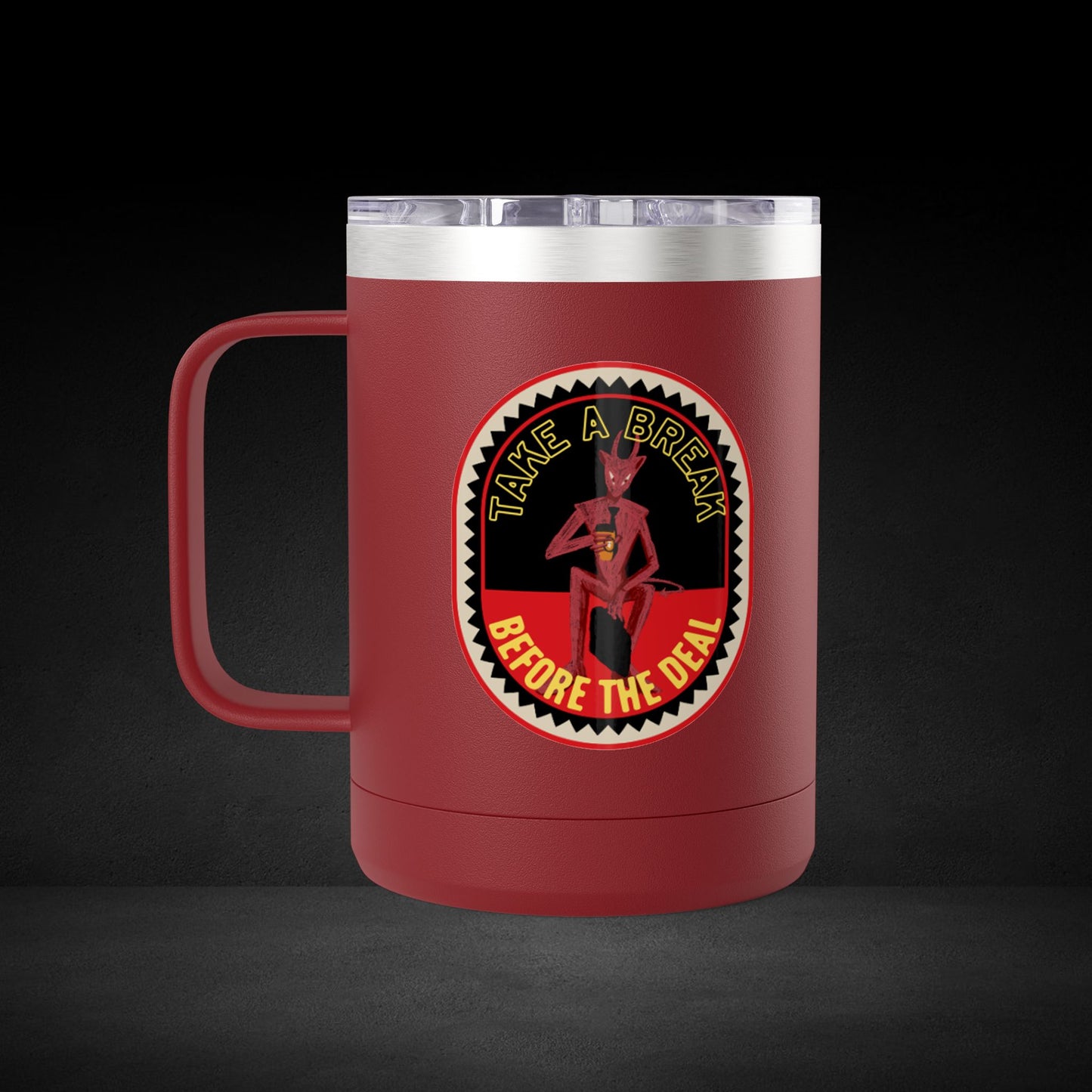 Take A Break Before The Deal Devil Travel Mug - Retro Badge Coffee Cup
