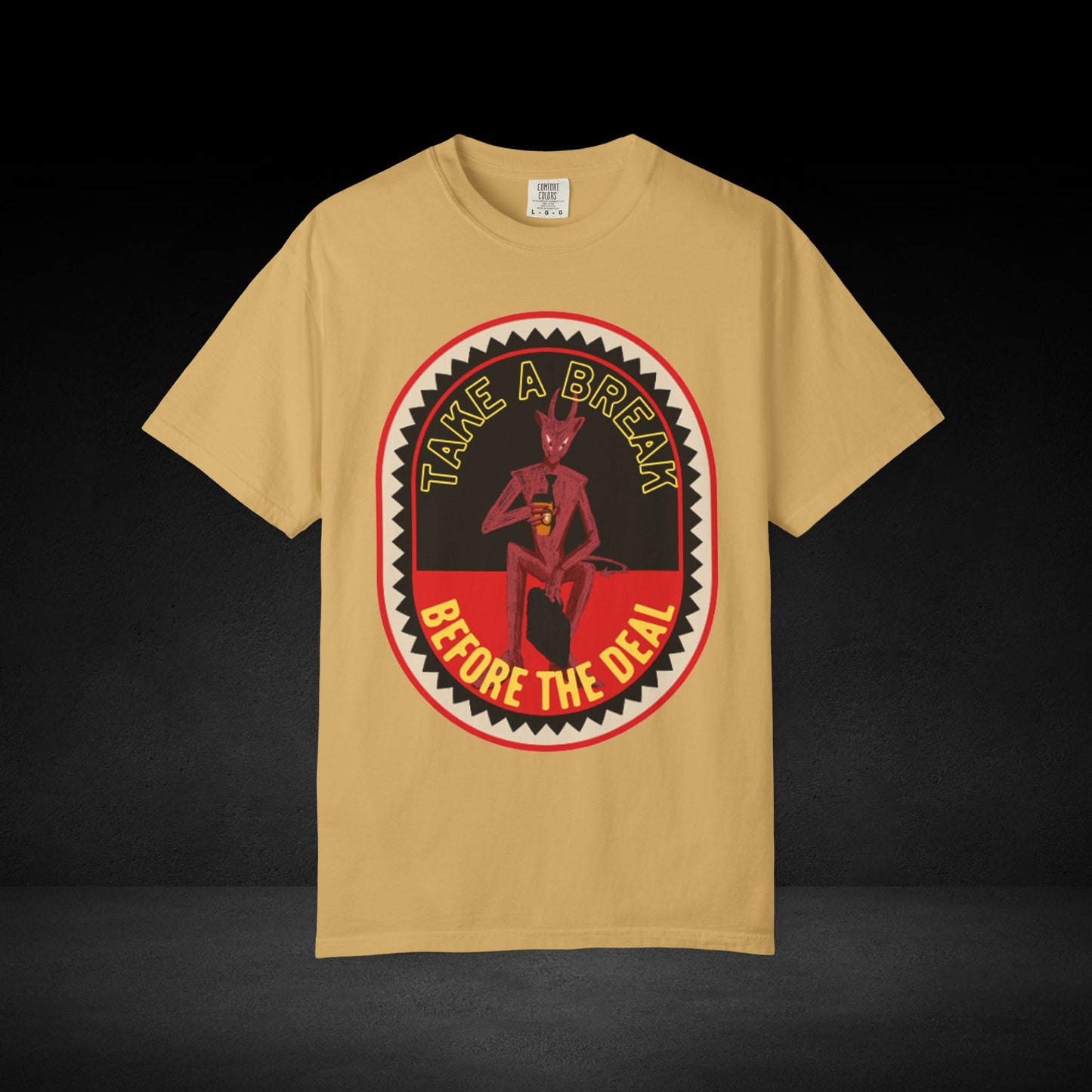 Take a Break Before the Deal Coffee Tee – Devil Holding Coffee Cup Graphic Shirt