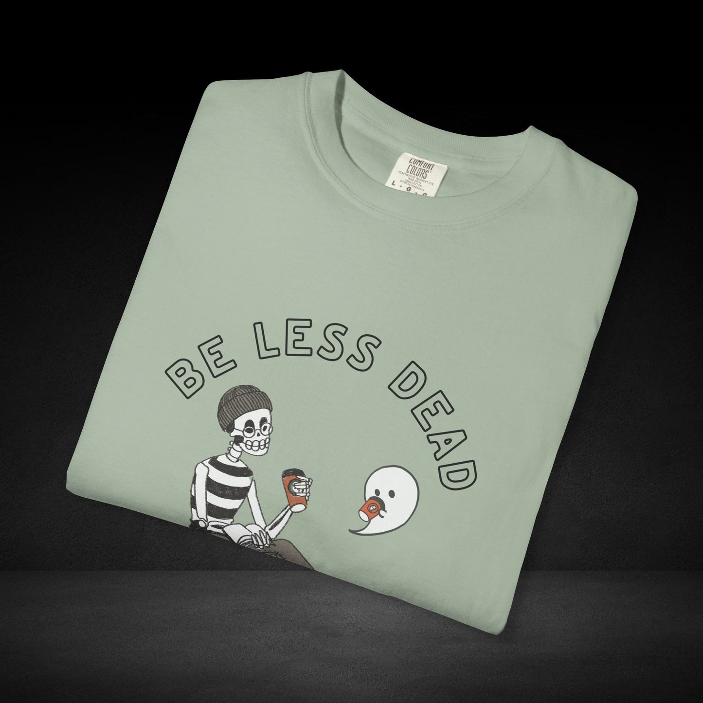 Be Less Dead Coffee Tee – Skeleton and Ghost Sharing a Brew Graphic T-Shirt