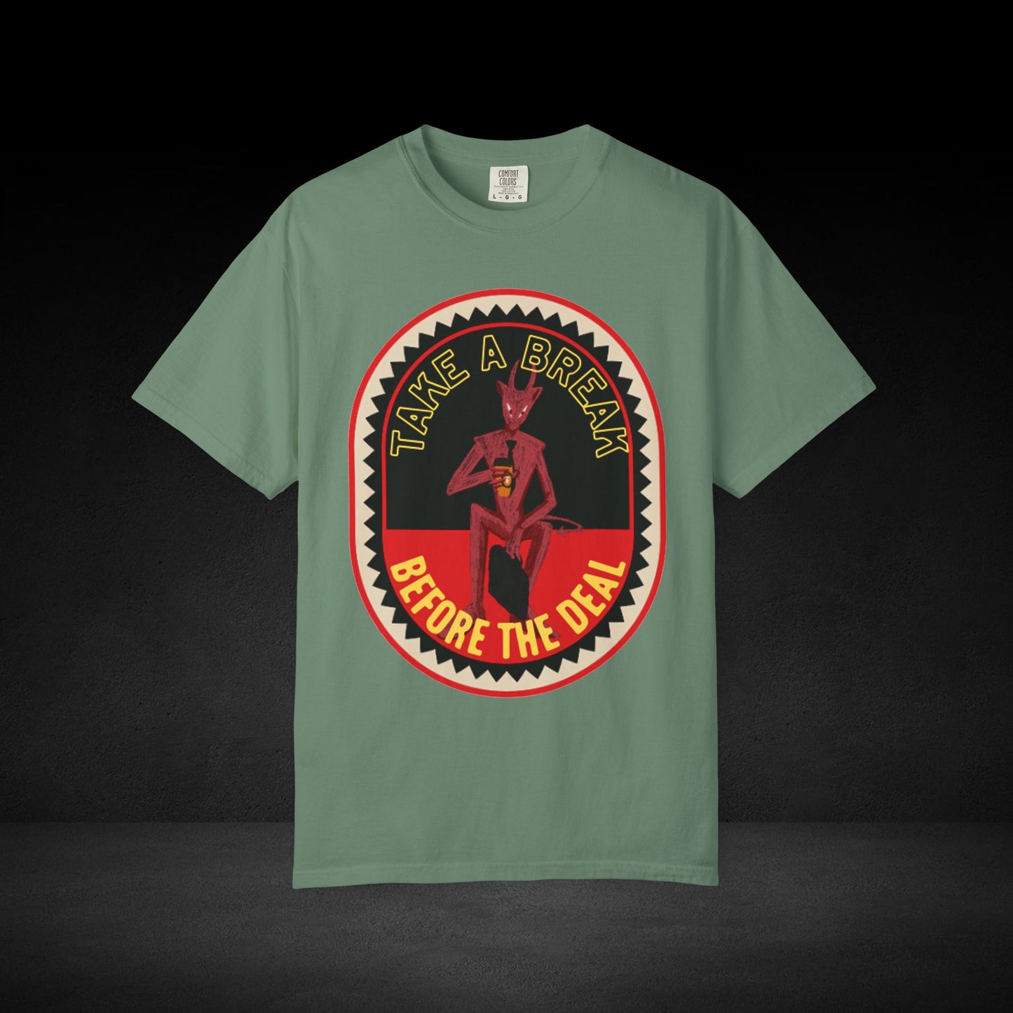 Take a Break Before the Deal Coffee Tee – Devil Holding Coffee Cup Graphic Shirt