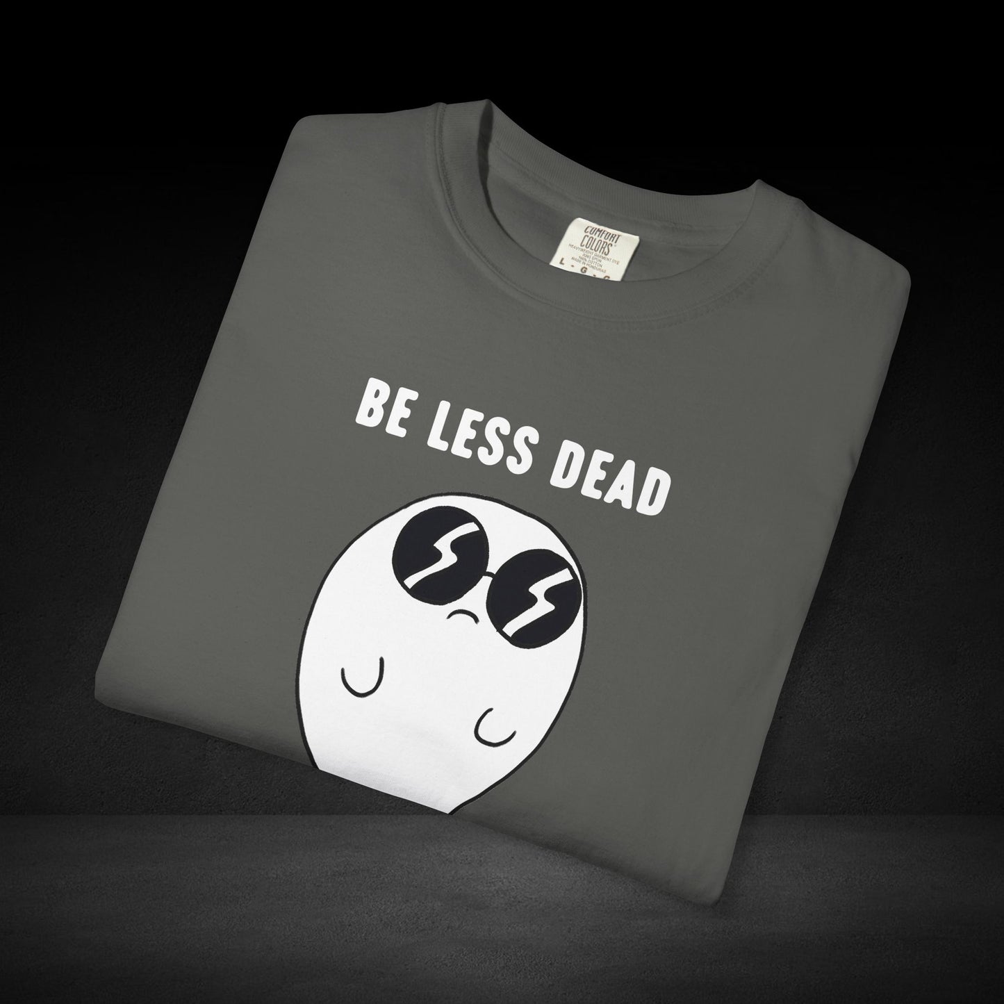 Be Less Dead Ghost Tee – Cool Ghost in Shades Graphic Coffee Shirt