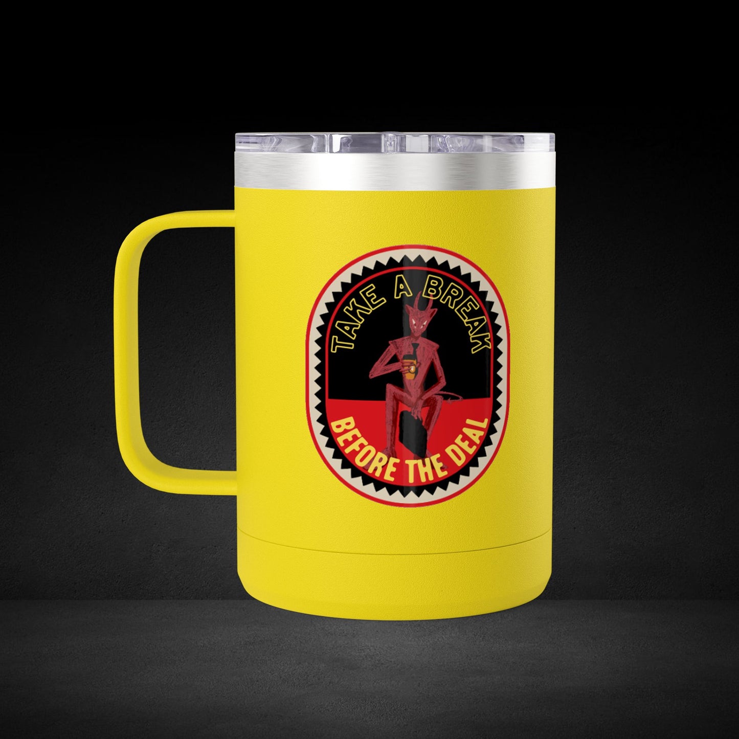 Take A Break Before The Deal Devil Travel Mug - Retro Badge Coffee Cup