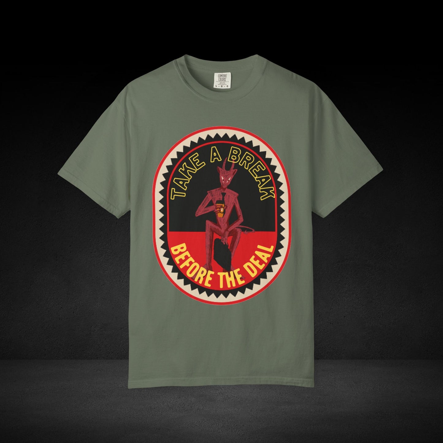 Take a Break Before the Deal Coffee Tee – Devil Holding Coffee Cup Graphic Shirt