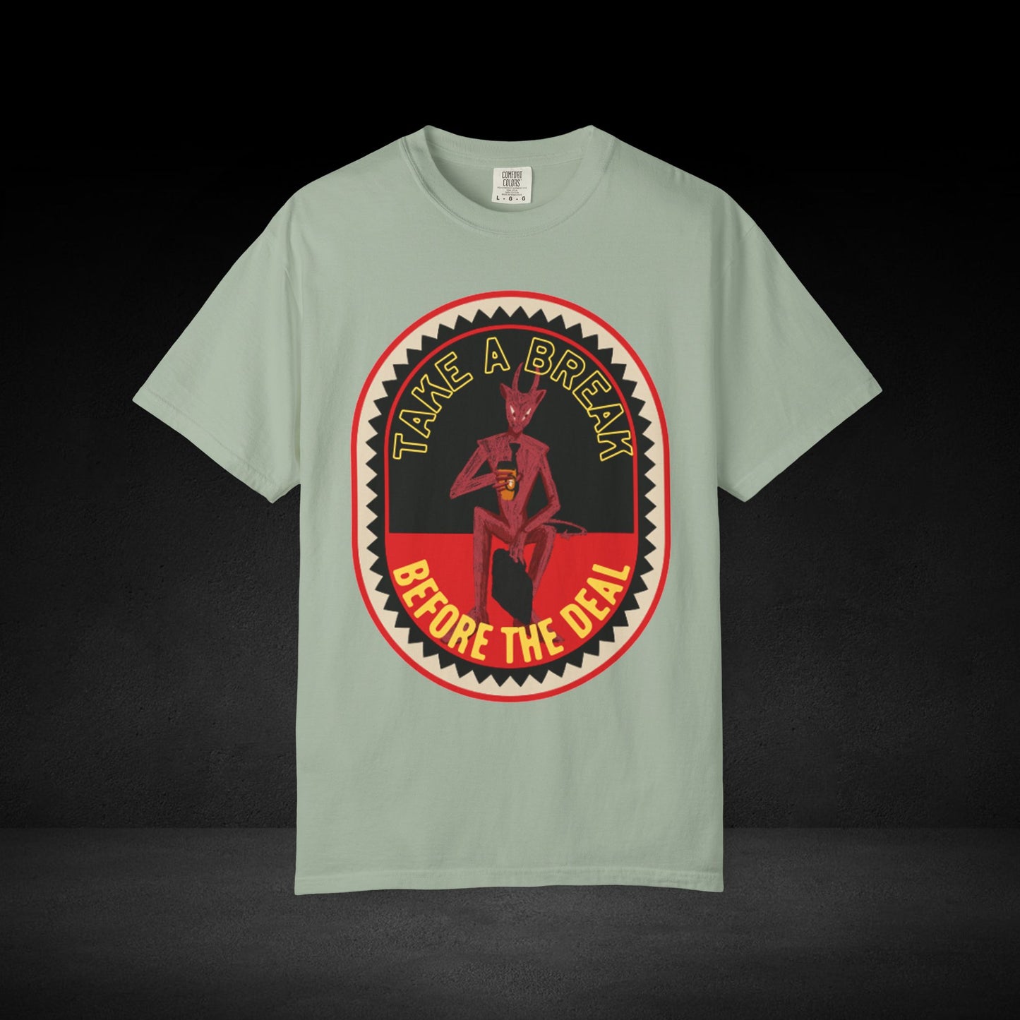 Take a Break Before the Deal Coffee Tee – Devil Holding Coffee Cup Graphic Shirt