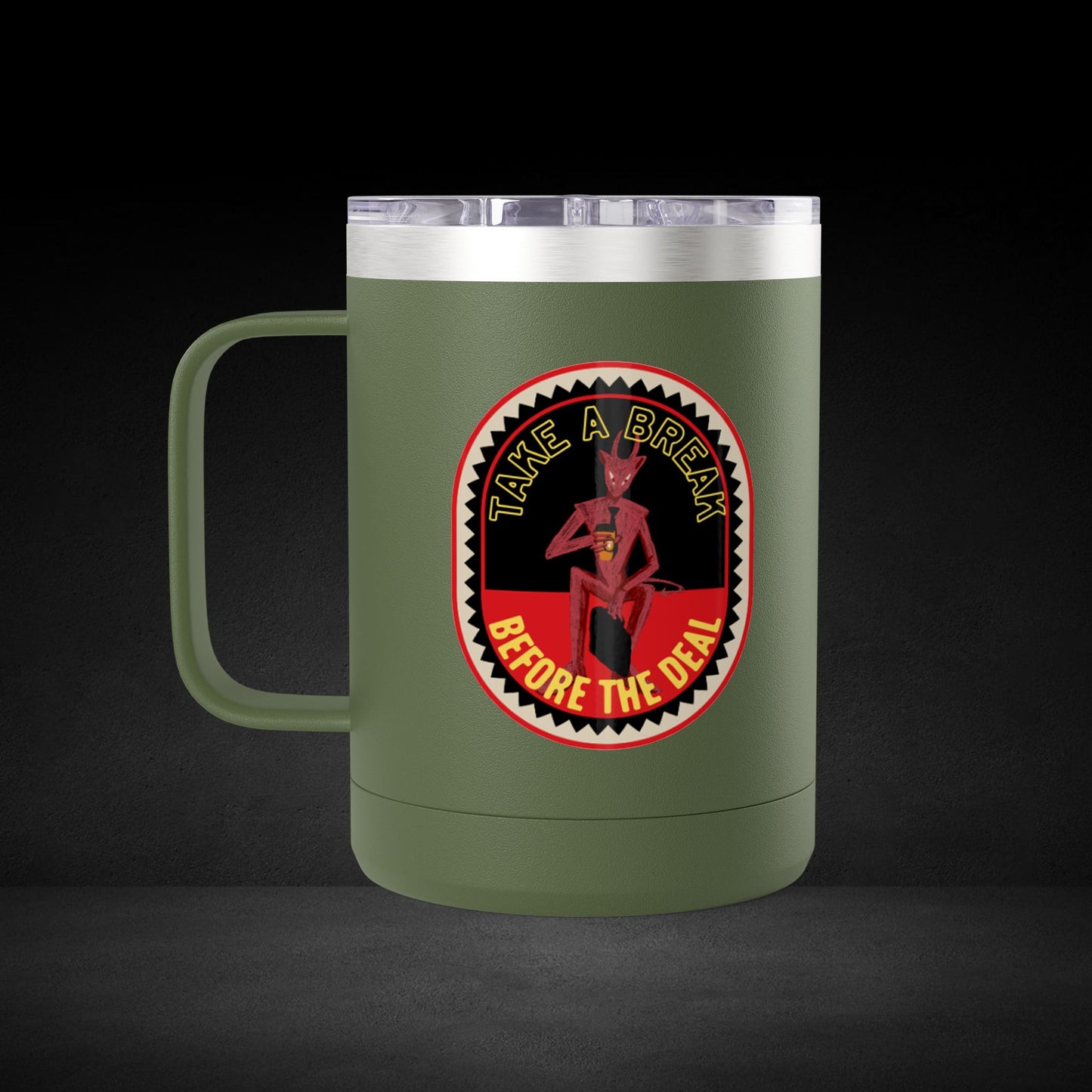 Take A Break Before The Deal Devil Travel Mug - Retro Badge Coffee Cup