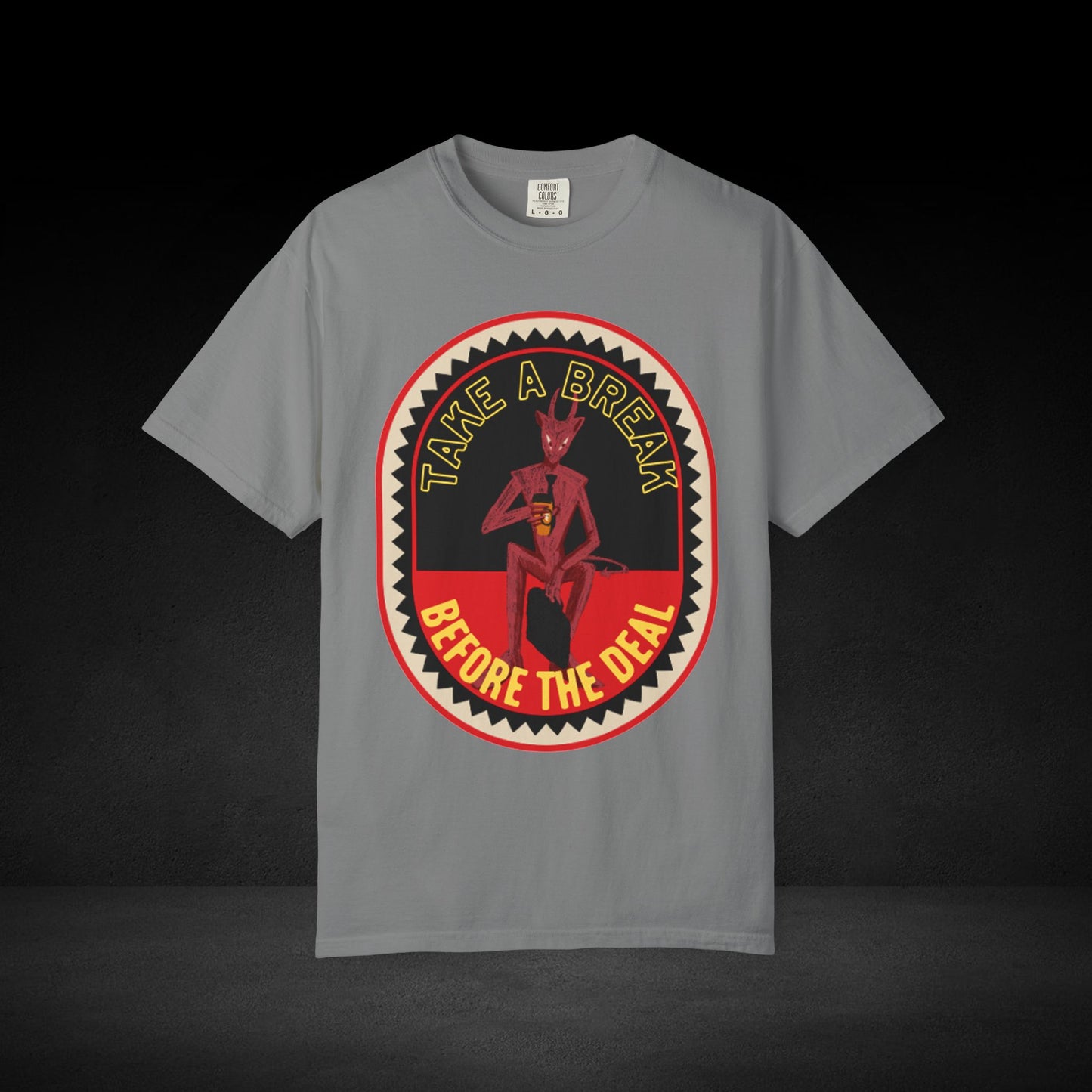 Take a Break Before the Deal Coffee Tee – Devil Holding Coffee Cup Graphic Shirt
