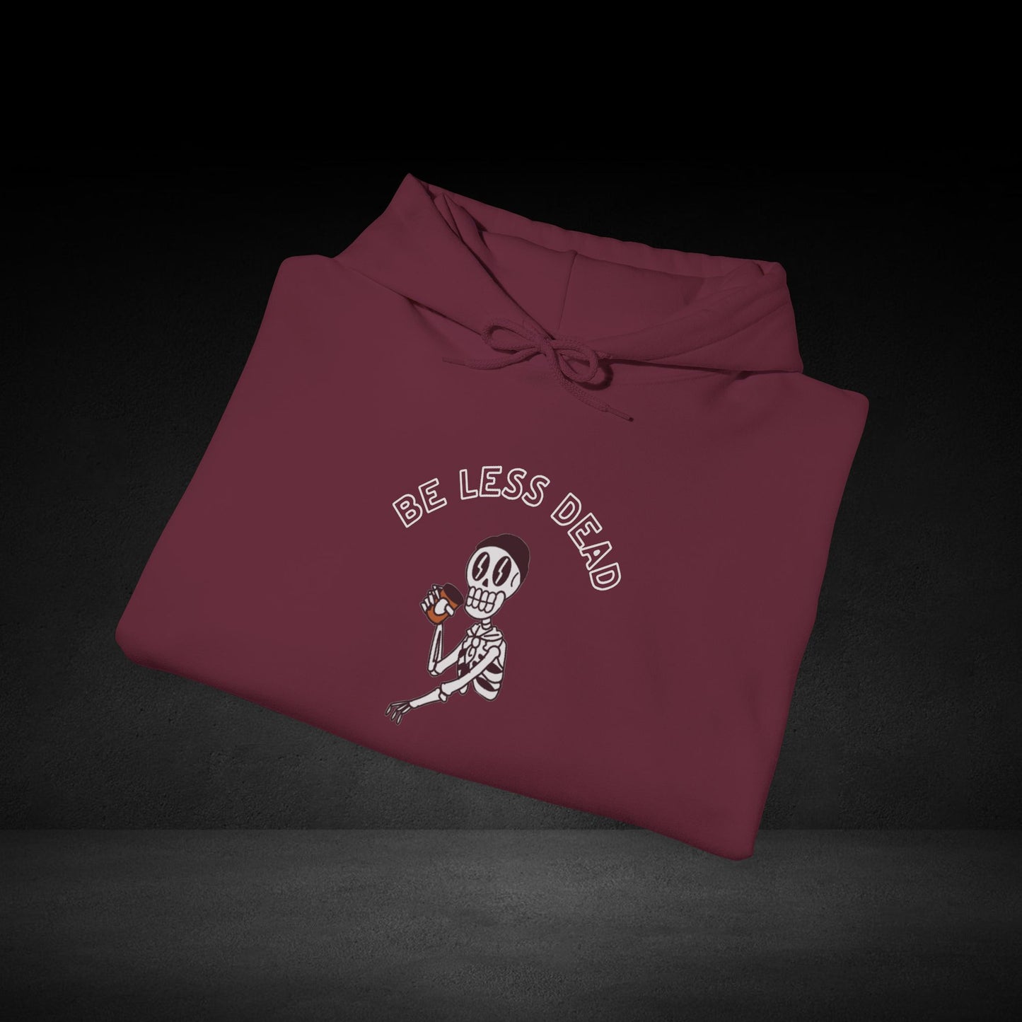 Be Less Dead Skeleton Hoodie