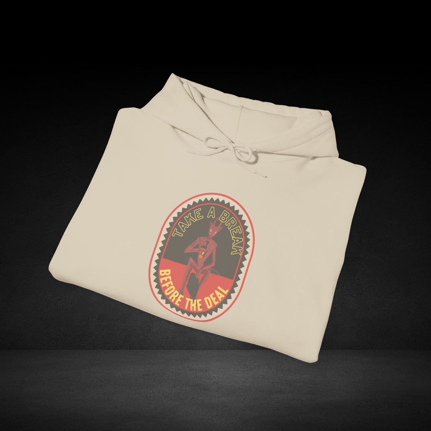 Take A Break Before The Deal Devil Hoodie