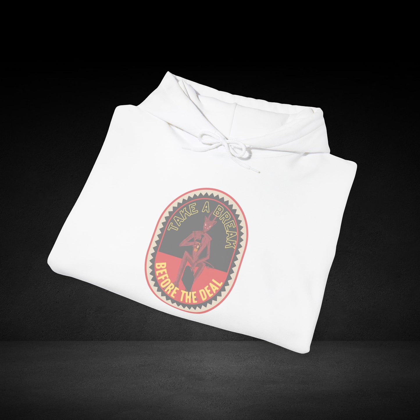 Take A Break Before The Deal Devil Hoodie
