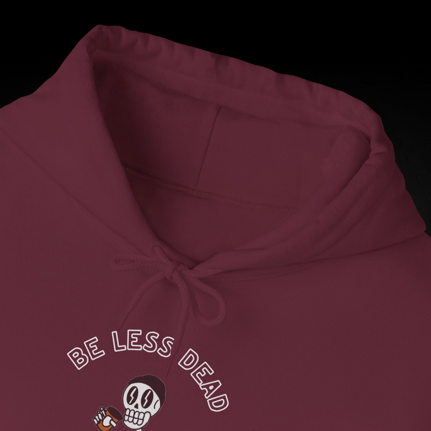 Be Less Dead Skeleton Hoodie