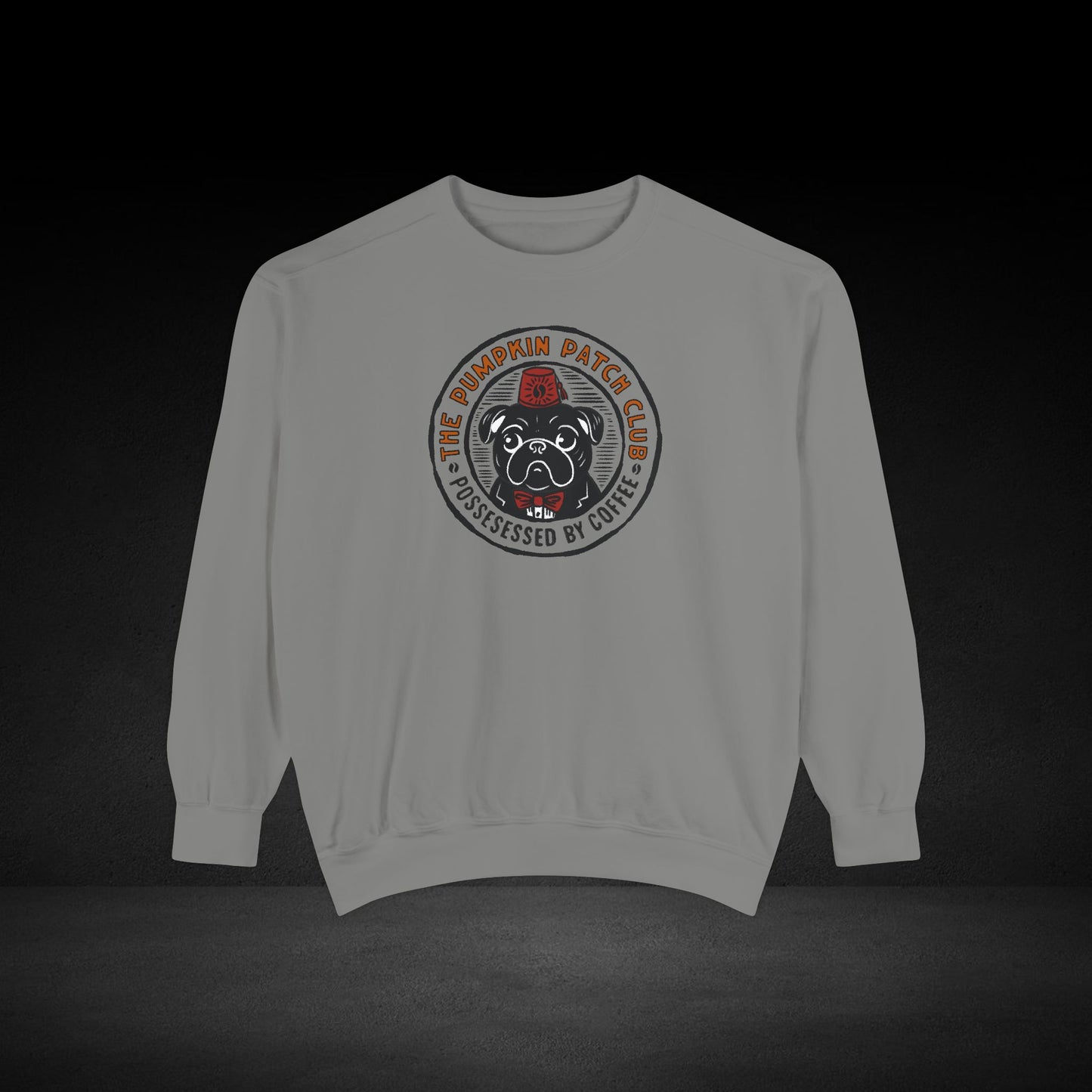 The Pumpkin Patch Club Possessed By Coffee Pug Sweatshirt -Fall Coffee Lover Crewneck