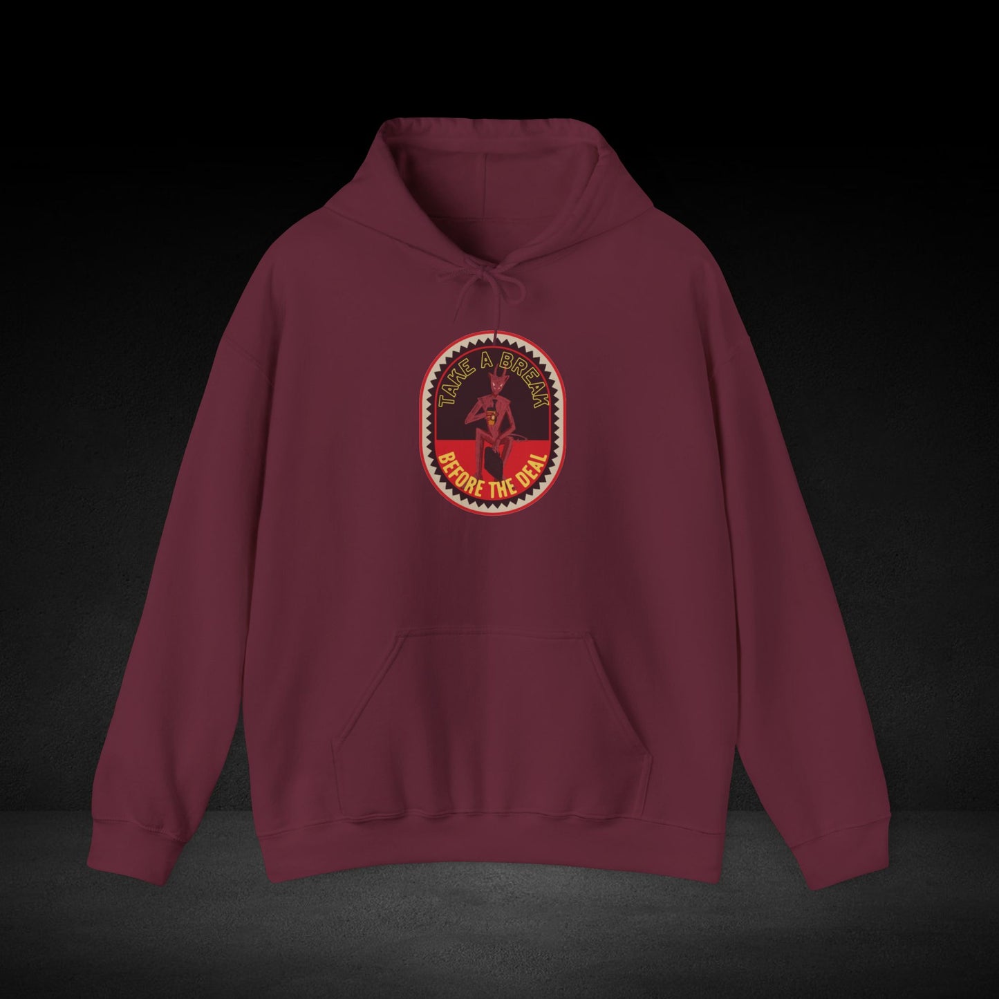 Take A Break Before The Deal Devil Hoodie