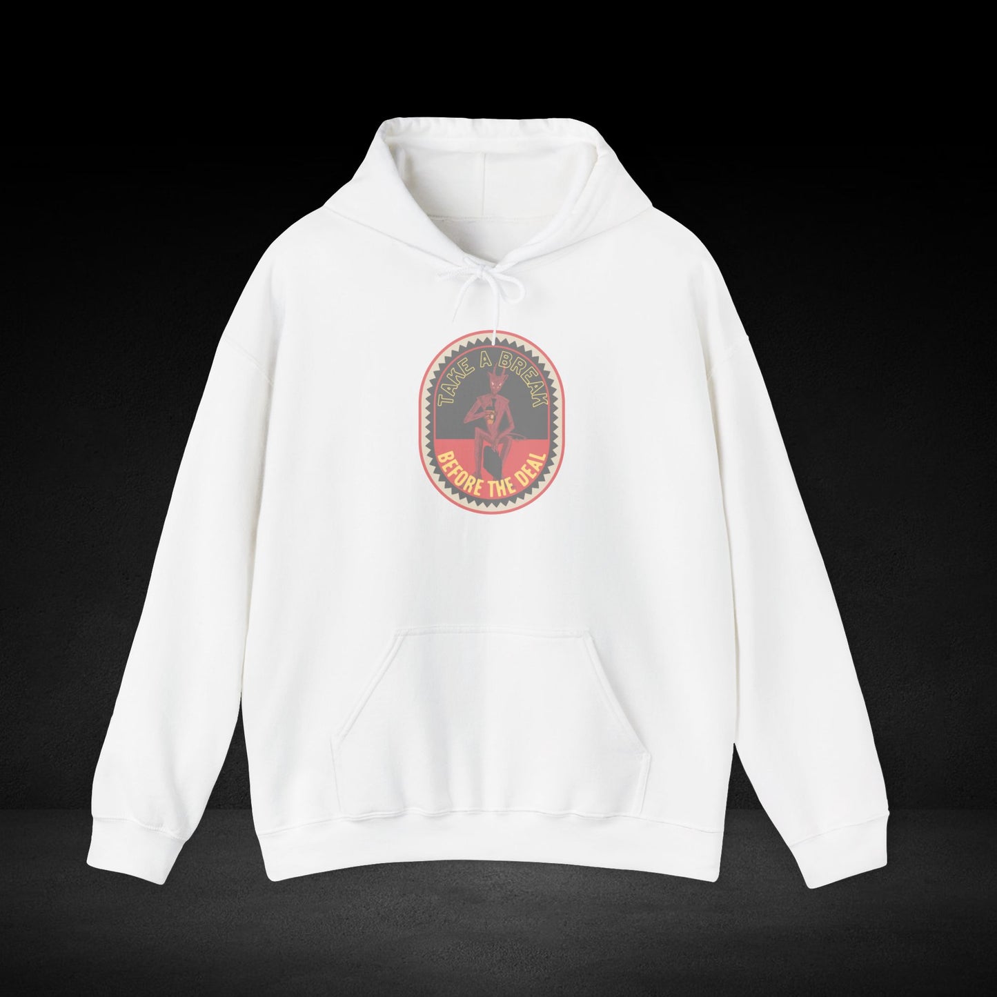 Take A Break Before The Deal Devil Hoodie